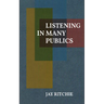 Listening in Many Publics