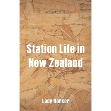 Station Life in New Zealand