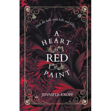 A Heart as Red as Paint