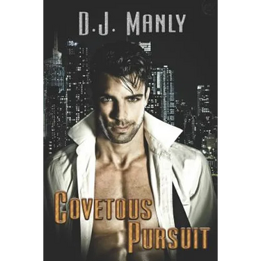 Covetous Pursuits