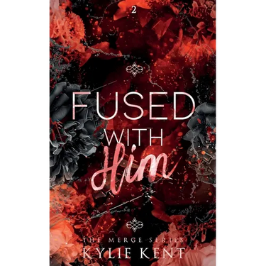Fused With him