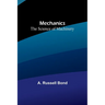 Mechanics: The Science of Machinery