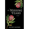 The Missing Years