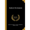 Studies In The Scriptures