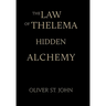 The Law of Thelema-Hidden Alchemy