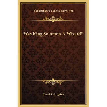 Was King Solomon A Wizard?