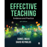 Effective Teaching: Evidence and Practice