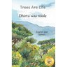 Trees Are Life: Restoring the Forests of Africa in Somali and English