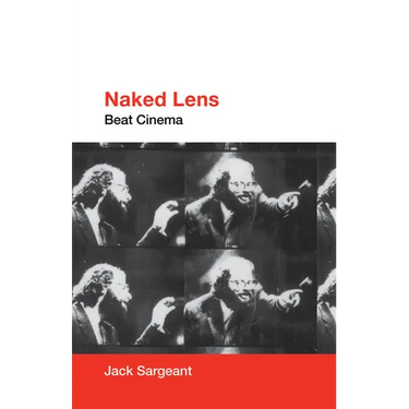 Naked Lens: Beat Cinema