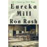 Eureka Mill