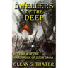 Dwellers of the Deep: Harbinger of Doom -- Volume 4