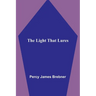 The Light That Lures