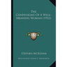The Confessions Of A Well-Meaning Woman (1922)