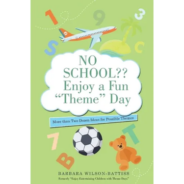 No School Enjoy a Fun "Theme" Day