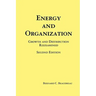 Energy and Organization