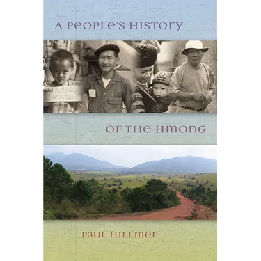 A People's History of the Hmong