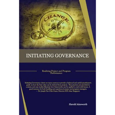Initiating Governance: Realizing Project and Program Performance