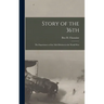 Story of the 36th: The Experiences of the 36th Division in the World War