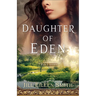 Daughter of Eden: Eve's Story