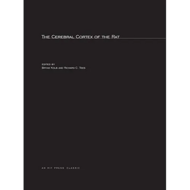 The Cerebral Cortex of the Rat
