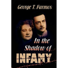 In the Shadow of Infamy