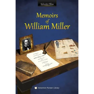 Memoirs of William Miller