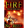 Fire From the Sky: The Sanders Saga