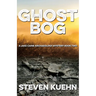 Ghost Bog