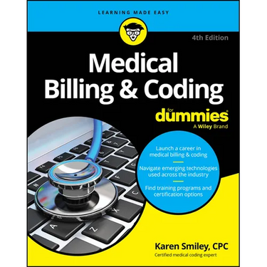 Medical Billing & Coding for Dummies