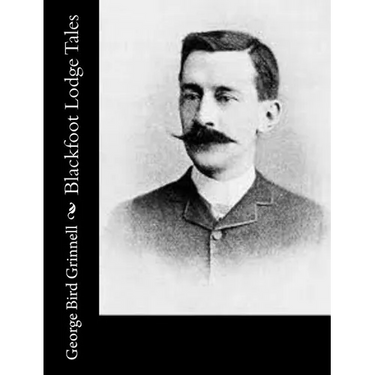 Blackfoot Lodge Tales