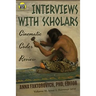 Interviews with Scholars: Issue 2: Summer 2018