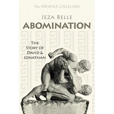 Abomination: The Story of David and Jonathan