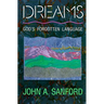 Dreams: God's Forgotten Language