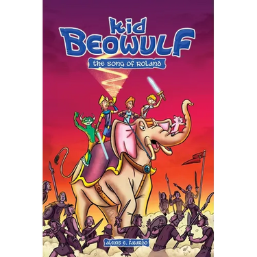 Kid Beowulf Book 2 - The Song of Roland (A Graphic Novel)