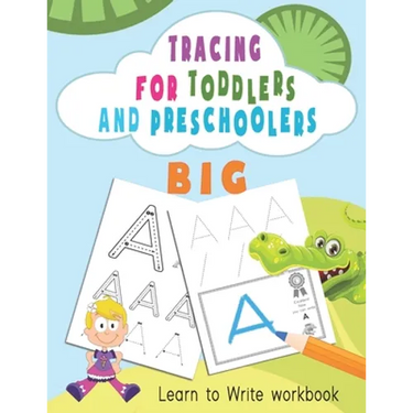 Tracing For Toddlers and Preschoolers: Learn to Write workbook. Letters and numbers tracing, Alphabet learning for Ages 2-5.