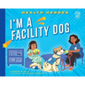I'm a Facility Dog