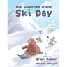 The Adventure Friends: Ski Day