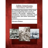 An Historicall Description of the Most Famous Kingdomes and Common-Weales in the Worlde: Relating Their Scituations, Manners, Customes, Ciuill Governm