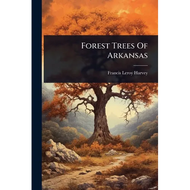 Forest Trees Of Arkansas
