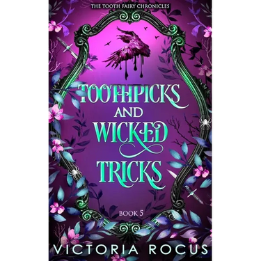 Toothpicks And Wicked Tricks