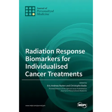 Radiation Response Biomarkers for Individualised Cancer Treatments