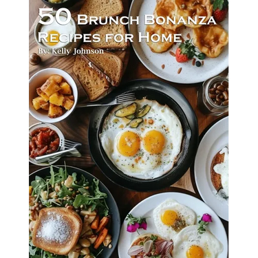 50 Brunch Bonanza Recipes for Home