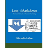 Learn Markdown: The Complete Guide on Markdown Formatting