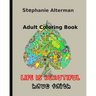 Adult Coloring Book: Life is Beautiful: Have Faith