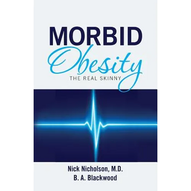 Morbid Obesity: The Real Skinny