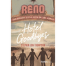 Hotel Goodbyes