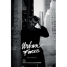 Urban Faces - New York City - Photographers Edition: Coffee Table Book & Photographers Edition - with Location Guide