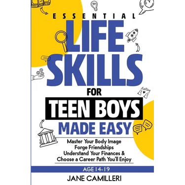 Essential Life Skills for Teen Boys Made Easy