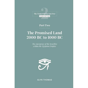 Part Two: The Promised Land 2000BC to 1000BC