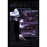 Dark Matter Magazine Issue 001